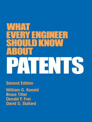 cover image of What Every Engineer Should Know about Patents